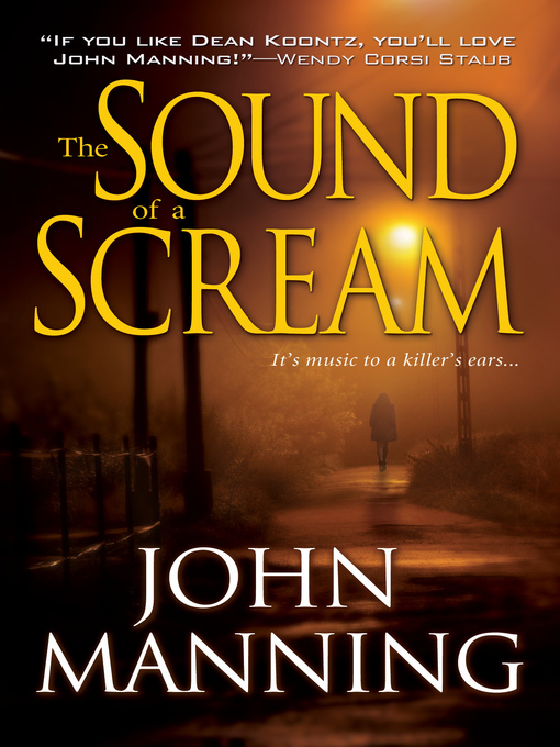 Title details for The Sound of a Scream by John Manning - Available